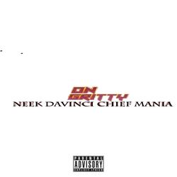 On Gritty (feat. Chief Mania)