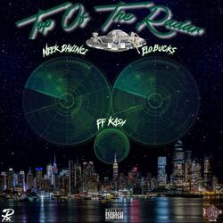 Top Of The Radar (feat. Elo Bucks & FF Kash)