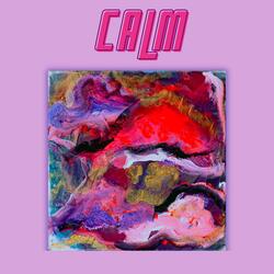 Calm (feat. The ABSTRAX Project & Kameron Crow)