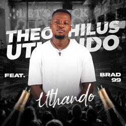 Uthando (feat. Brad 99)