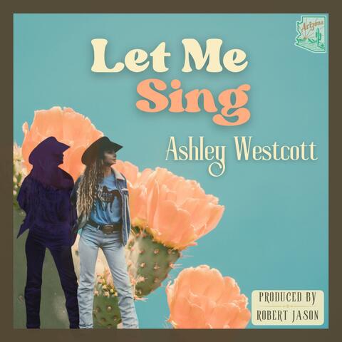 Let Me Sing