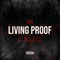 Living Proof (In A Minute Freestyle)
