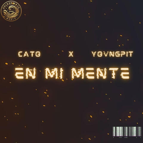 EN MI MENTE (feat. YOVNGPIT)