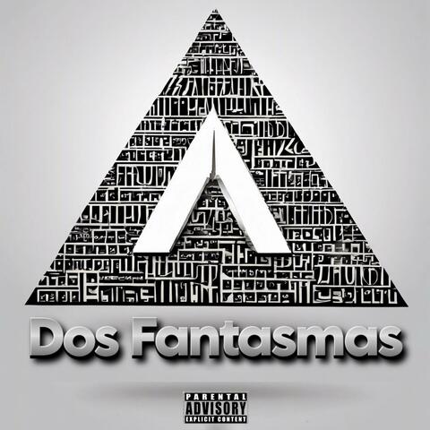DOS FANTASMAS (Claswey)