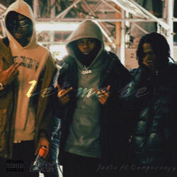 Let Me Be (feat. QuaGoCrazy)