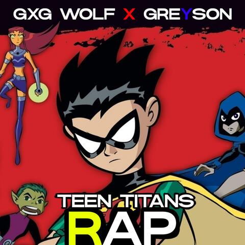 Teen Titan Flow (feat. GR3YS0N)