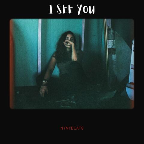 I See You