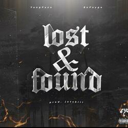 Lost & Found (feat. $ofaygo)