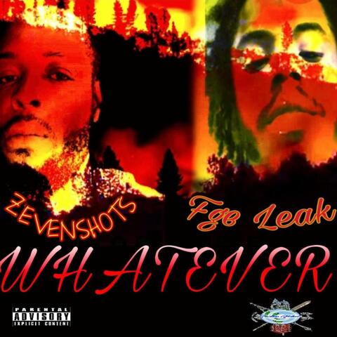 Whatever (feat. FGE Leak)