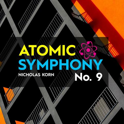 Atomic Symphony No. 9
