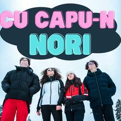 Cu Capu-n Nori