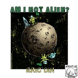 Am I Not Alien?