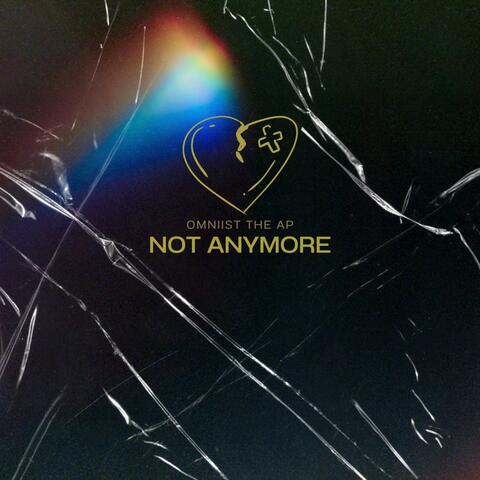 Not Anymore