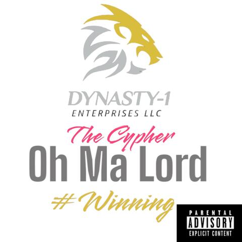 Oh Ma Lord #Winning (feat. Railz, Big Bri, Keisha, Spicy T, Big Apple, NeNe, Nina & Aniya)