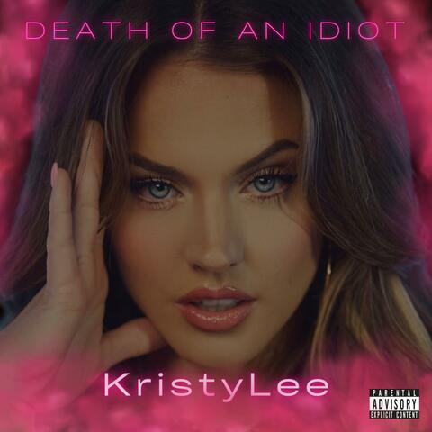 Death of an Idiot