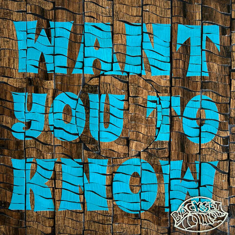 Want You to Know