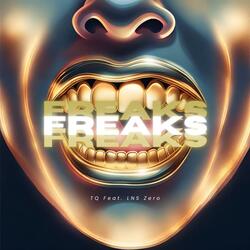 Freaks (feat. LNS.Zero)