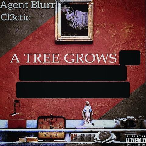 A Tree Grows (feat. Cl3ctic)