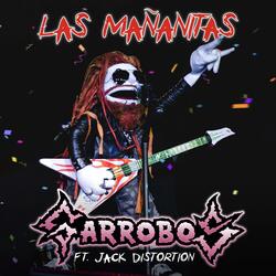 LAS MAÑANITAS (feat. Jack Distortion)