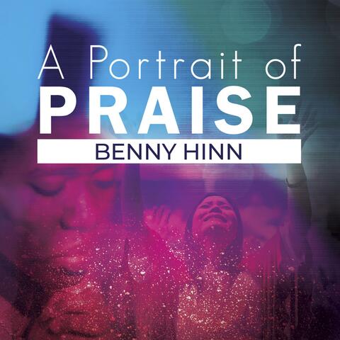 A Portrait of Praise