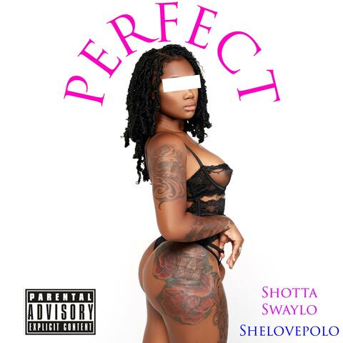 Perfect (feat. SheLovePolo)