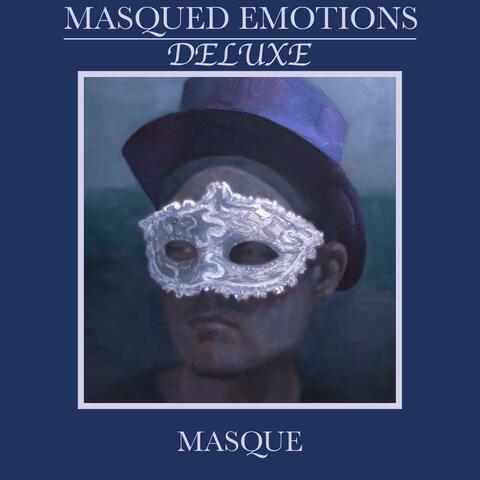 Masqued Emotions Deluxe