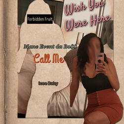 Call Me (feat. Forbidden Fruit & Icee Baby)