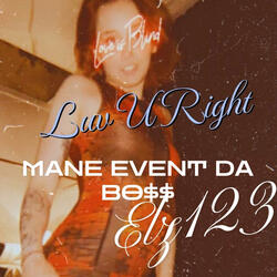 Luv U Right (feat. Elz123)