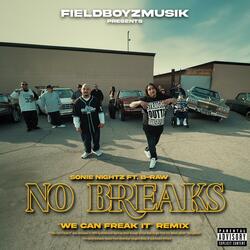 No Breaks (feat. B-Raw)