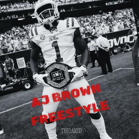 AJ Brown Freestyle