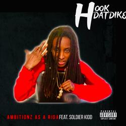 AMBITIONZ AS A RIDA (feat. Soldier kidd)