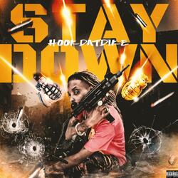 Stay Down