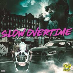 Overtime (feat. Pitt Lyrical)