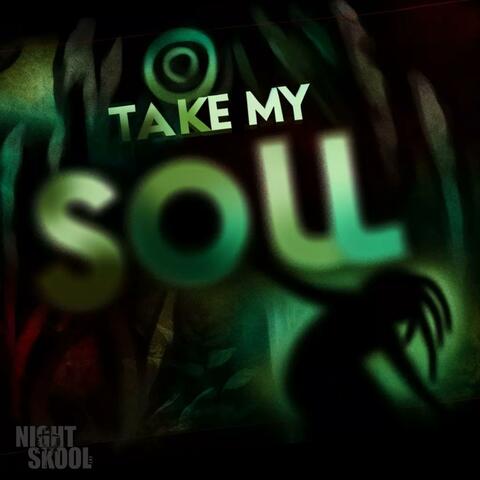 Take My Soul (feat. Lil Banton & VA's General)