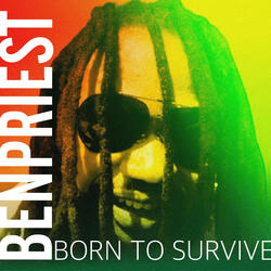 Born To Survive