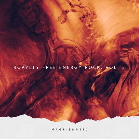 Roaylty Free Energy Rock, Vol. 5