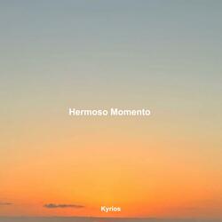 Hermoso Momento