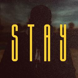 Stay
