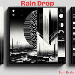 Rain Drop