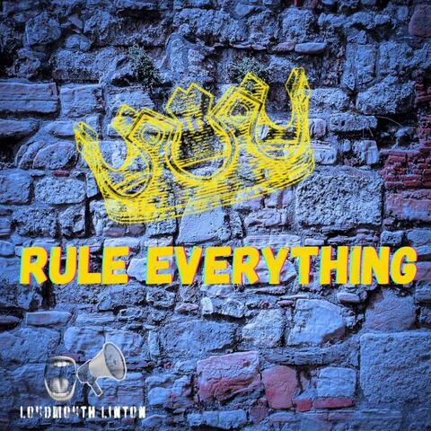 Rule Everything (Cezar Bononi Official Theme)