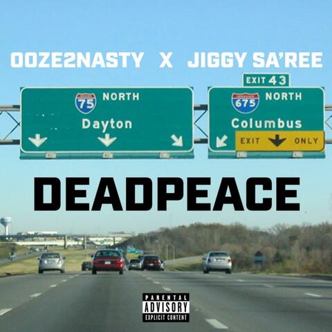 DEADPEACE (feat. Ooze2Nasty)