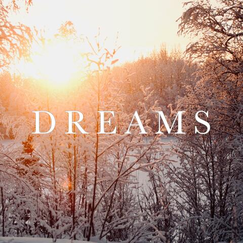 Dreams