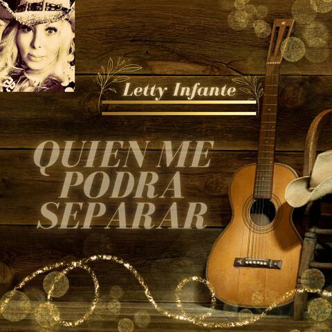 QUIEN ME PODRA SEPARAR