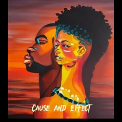 Cause And Effect (feat. Aja)
