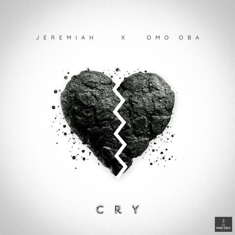 Cry (feat. Omo Oba)