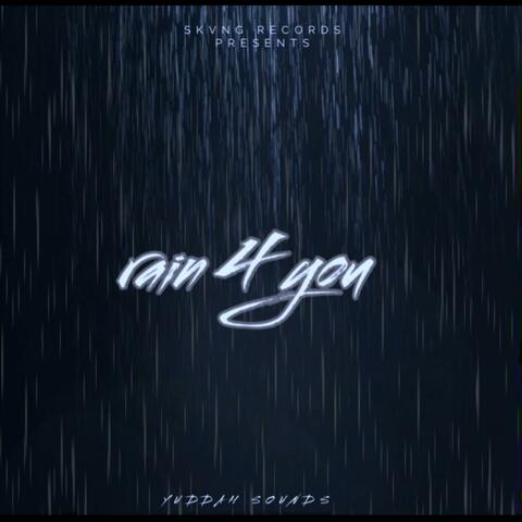 Rain 4 You