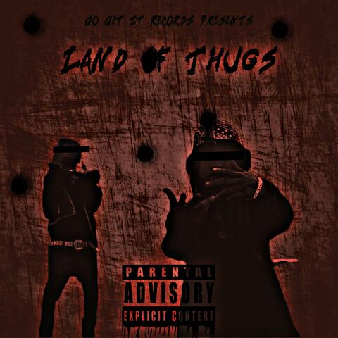 Land of Thugs (feat. Fastlyfe Juvie)