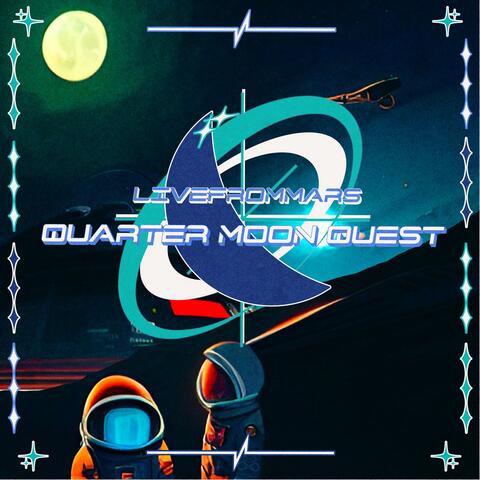 Quarter Moon Quest