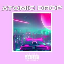 ATOMiC DROP