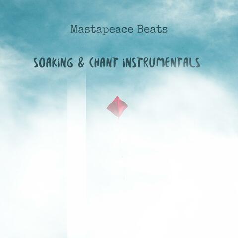 soaking & chant instrumentals